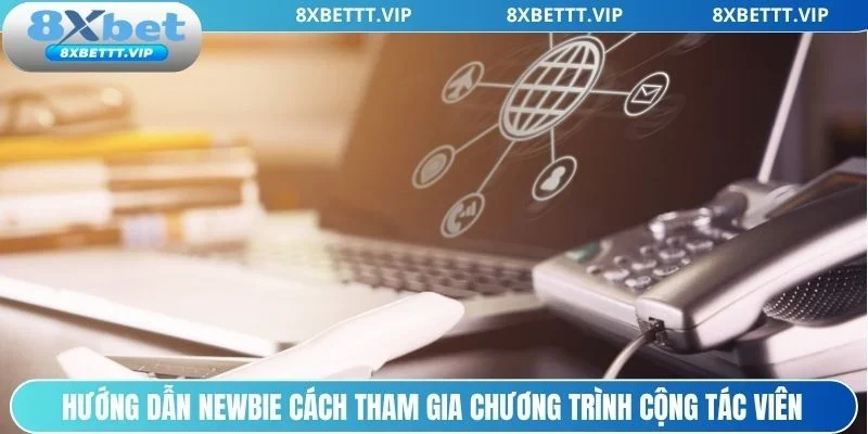 Quy trình từ A-Z để trở thành cộng tác viên của nhà cái