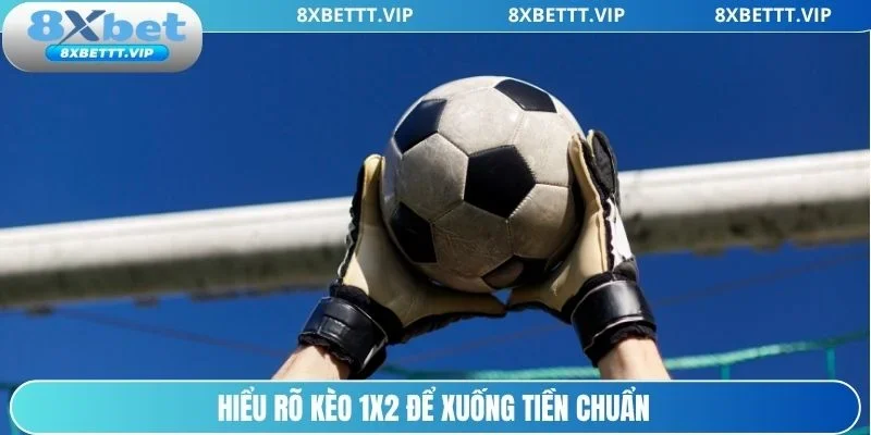 Cách đọc kèo 1X2 chuẩn trong cược Ngoại hạng Anh